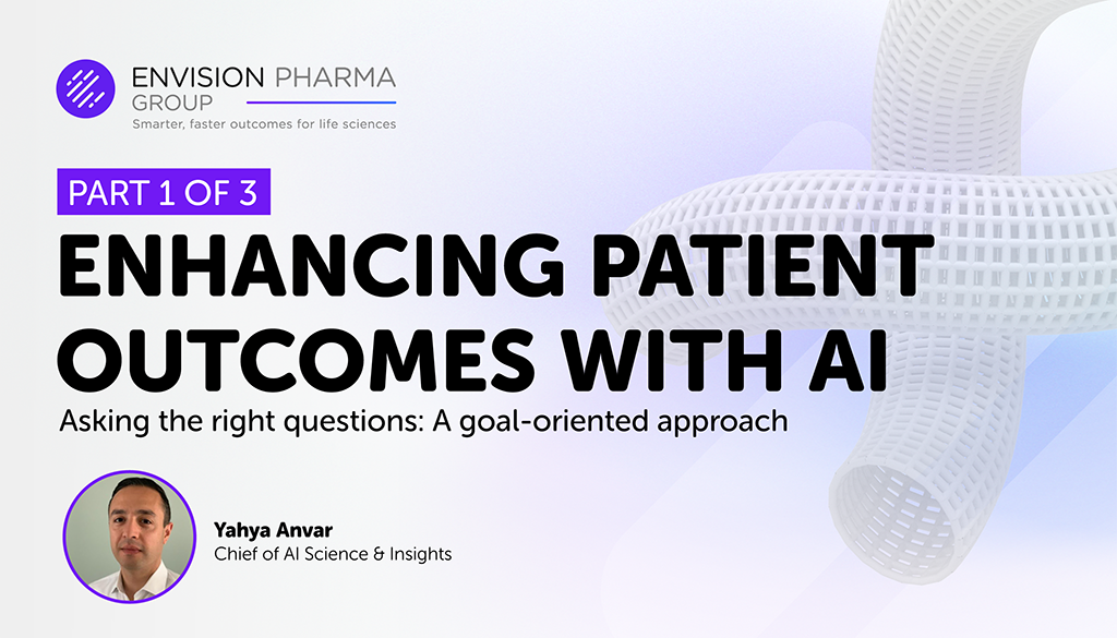 Enhancing patient outcomes with AI. Part 1 of 3: Asking the right questions: A goal-oriented approach